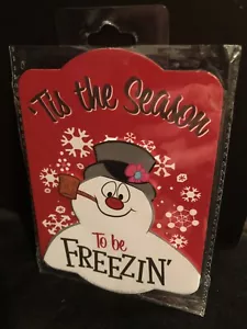 FROSTY THE SNOWMAN 'es la temporada para ser congelado - IMÁN NAVIDAD 3"x5" - Imagen 1 de 1