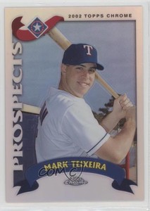 2002 Topps Chrome Traded & Rookies Refractor Mark Teixeira #T169