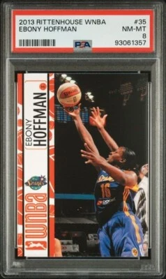 2013 Rittenhouse WNBA Ebony Hoffman PSA 8 Los Angeles Sparks Seattle Storm - Image 1 of 2