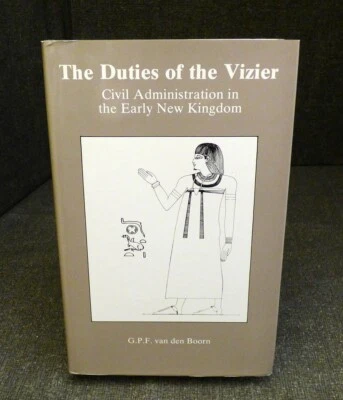 The Duties Of Vizier G.P.F. Van Den Boorn Keegan Paul 1988 First 1st Edition HB - Image 1 of 4