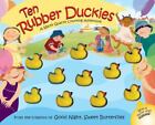 Ten Rubber Duckies