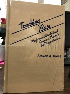 Touching Base : Professional Baseball and American Culture...- 1980 - by S.Riess - Picture 1 of 1