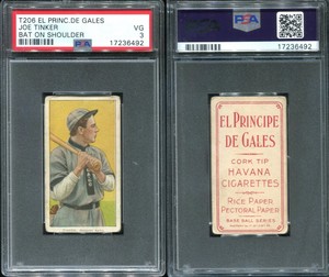 T206 Joe Tinker bat on shoulder Cubs ~~ PSA 3 ~~ EL PRINCIPE DE GALES back EPDG