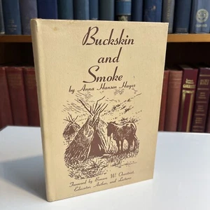 Buckskin & Smoke by Anna Hansen Hayes / 1971 - The Naylor Company - Picture 1 of 7