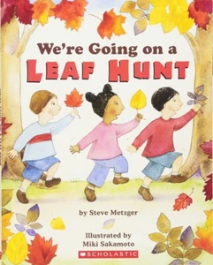 We're Going on a Leaf Hunt Paperback 2008 by Steve Metzger - Picture 1 of 1