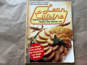 Lean Cuisine: Delicious Recipes for the Healthy Stay-Slender Life 1979 Paperback - Picture 1 of 13