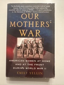 Our Mothers’ War By Emily Yellin - Picture 1 of 5