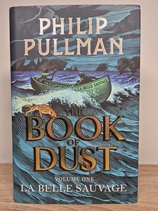 Philip Pullman The Book Of Dust Volume One La Belle Sauvage 1st 2017 - Bild 1 von 9
