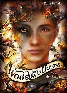 Woodwalkers (6). Tag der Rache Katja Brandis, gebundene Ausgabe