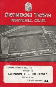 SWINDON TOWN V BRENTFORD ~ 26. DEZEMBER 1960 ~ DIVISION DREI FUSSBALLPROGRAMM - Bild 1 von 1