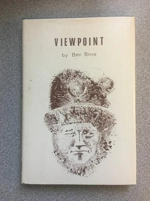 Viewpoint Ben Bova, NESFA Press for Boskone 1977, Review Copy, Hardcover w DJ - Image 1 of 4