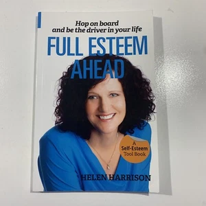 Full Esteem Ahead By Helen Harrison Self Esteem Tool Book Self Help Tracked Post - Picture 1 of 8