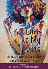 Michelle Washington Emile Weatherspoon Love Letters to My Girls (Hardback)