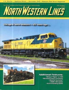 C&NW North Western Lines Magazine 2020 #2 Minnesota Prairie Line Appleton Wreck - Picture 1 of 11