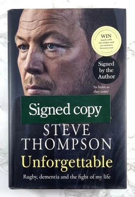 Steve Thompson - SIGNED FIRST EDITION - Unforgettable - 2022 - Hardcover  - Image 1 of 4
