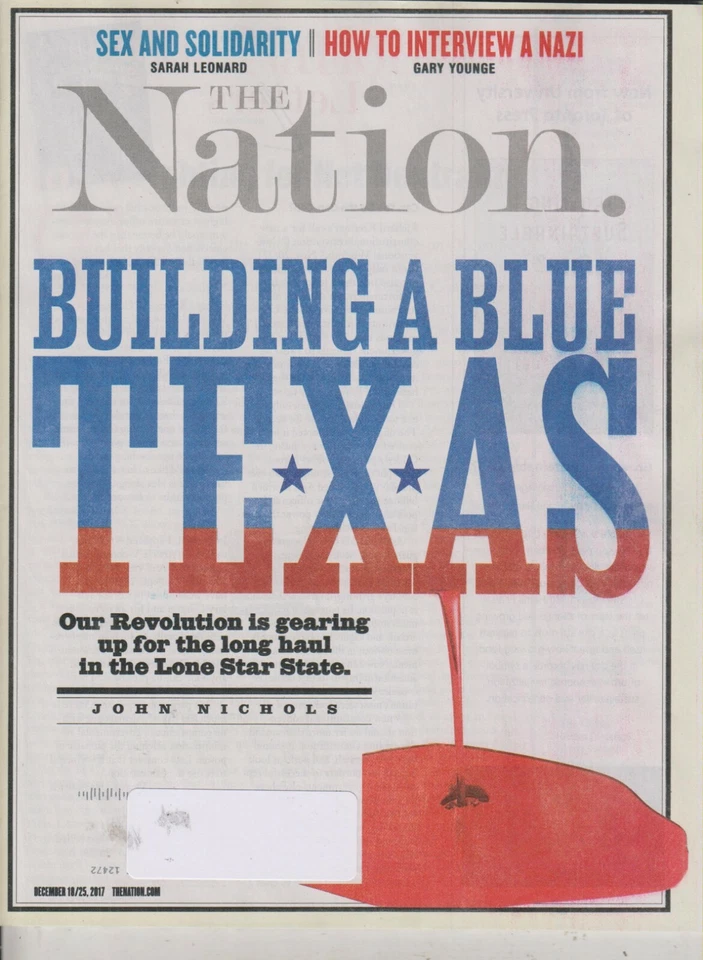 The Nation December 18/25, 2017 Building a Blue Texas (Magazine: Politics, Socia Foto 1 de 1