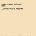 Das Guinness Buch Der Rekorde 2002 Guinness World Records