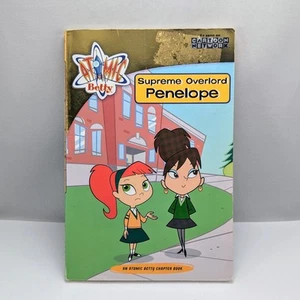 Supreme Overlord Penelope (Atomic Betty) by Tracey West 2005 VTG 1st Edition PB - Picture 1 of 6