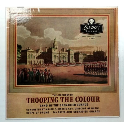 Band of the Grenadier Guards - Trooping The Colour LP 33 RPM London Military - Image 1 of 3