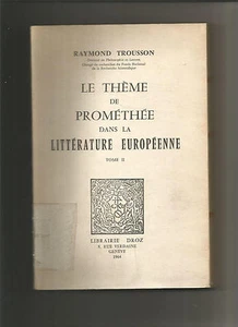  le thème de prométhée dans la littérature européenne tome II - Picture 1 of 1