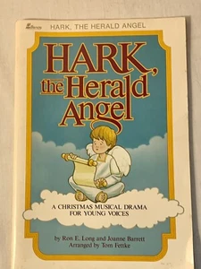 HARK, THE HERALD ANGEL: A Christmas Musical Drama for Young Voices Vintage 1983 - Picture 1 of 3