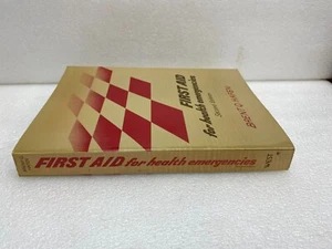 First Aid for Health Emergencies (Brent Q. Hafen) 1977 Softcover VG - Picture 1 of 4