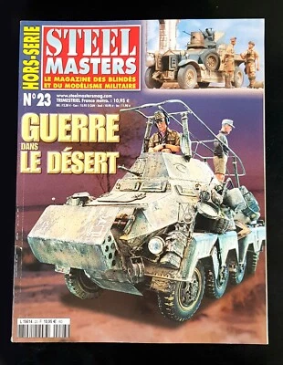 STEEL MASTERS HORS-SERIE N23 GUERRE DANS LE DESERT - Immagine 1 di 2