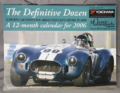 CLASSIC MOTORSPORTS MAGAZINE 2006 CALENDAR SHELBY COBRA JAGUAR FERRARI DATSUN Foto 1 de 2