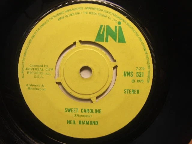 Neil Diamond – Sweet Caroline 1970 7” Uni UNS 531 - Image 1 of 1