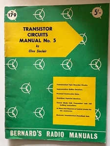 TRANSISTOR CIRCUITS MANUAL NO ; 5 BY CLIVE SINCLAIR VINTAGE 1963 - Picture 1 of 1