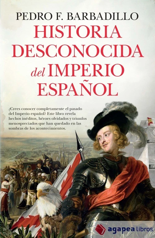 Historia desconocida del imperio español. NUEVO. ENVÍO URGENTE (Agapea) - Imagen 1 de 1