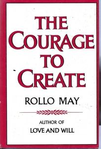 The Courage to Create - Hardcover 1975 By Rollo May Fair Shape - Foto 1 di 1