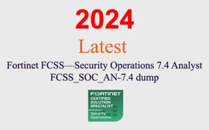 Fortinet Security Operation 7.4 FCSS_SOC_AN-7.4 dump GARANTI (mise à jour 1 mois) - Photo 1/1
