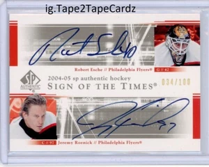 2004-05 SP Authentic Sign Of The Times Robert Esche Jeremy Roenick - Picture 1 of 2