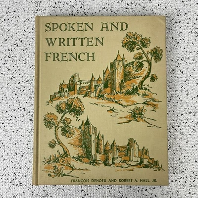 Spoken and Written FRENCH College Textbook HC 1946 D.C. Heath Co. - Image 1 of 4