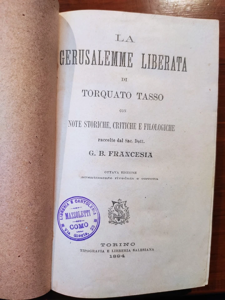 La Gerusalemme Liberata di Torquato Tasso - 1894 - Immagine 1 di 4