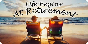 Matrícula fotográfica Life Begins At Retirement - Imagen 1 de 1