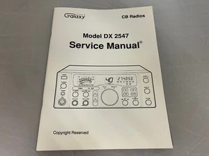 Instrukcja serwisowa stacji bazowej Galaxy Model DX 2547 - Zdjęcie 1 z 4