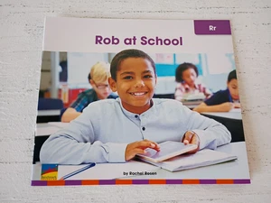 Rob at School by Rachel Rosen - Benchmark Start Up Phonics #15 - Rr - Picture 1 of 7
