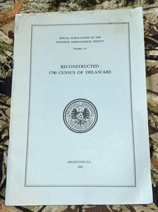 Reconstructed 1790 Census of Delaware by Leon DeVALINGER  Paperback Arlington Va - Imagen 1 de 3
