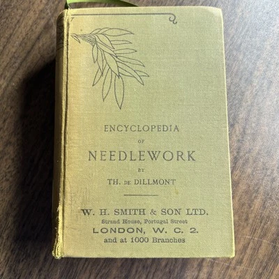 1932; Encyclopedia of Needlework ;  TH. Therese De Dillmont  (1,365,000) - Image 1 of 4