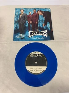 The Derailers “More Of Your Love” 7” 45 RPM w/Pic Sleeve Blue Vinyl Lucky Dog - Picture 1 of 7