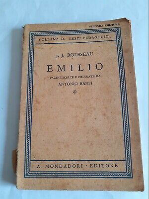EMILIO - Di J. J. Rousseau - Seconda Edizione 1942, Ed. Mondadori VINTAGE • 5€