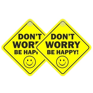 Don't Worry Be Happy Car Sign Funny Twin Pack 14x14cm Vinyl with Window Suction - Picture 1 of 6