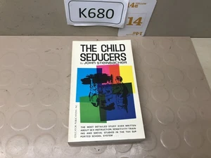 THE CHILD SEDUCERS by John Steinbacher - 1971 - Picture 1 of 3
