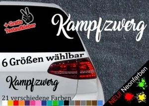 Kampfzwerg Aufkleber -6 Größen 21 Farben- Lustig Spruch Zwerg Witzig Auto Car - Bild 1 von 88