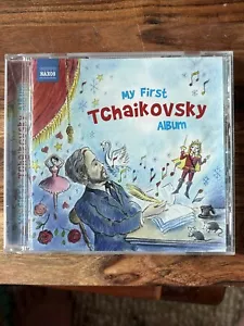 My First Tchaikovsky Album - Various (CD, 2012) NAXOS-LIKE NEW-Free Post - Picture 1 of 4