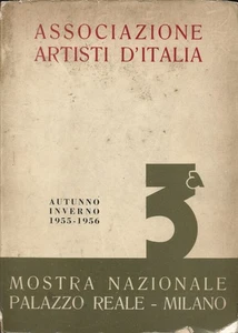 Mostra Nazionale Palazzo Reale Milano 1955 Artisti d'Italia - Picture 1 of 3