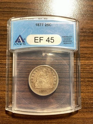 Серебряная монета номиналом 25 центов 1877 P с изображением сидящей Свободы ANACS XF 45 EF 45 тип 5 с девизом - Изображение 1 из 4