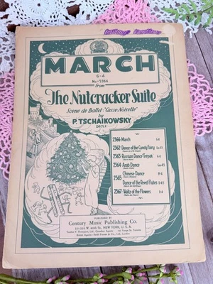 March the Nutcracker Suite by Tschaikowsky Piano Sheet Music 1925 Century Cert - Image 1 of 4